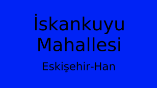 İskankuyu Mahallesi Thumbnail