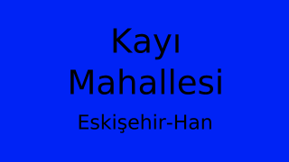 Kayı Mahallesi Thumbnail
