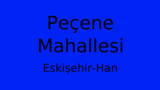 Peçene Mahallesi Thumbnail