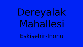 Dereyalak Mahallesi Thumbnail