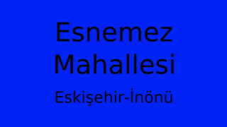 Esnemez Mahallesi Thumbnail