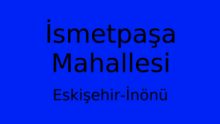 İsmetpaşa Mahallesi Thumbnail