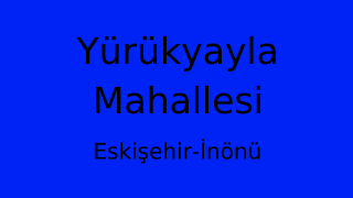 Yürükyayla Mahallesi Thumbnail