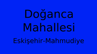 Doğanca Mahallesi Thumbnail