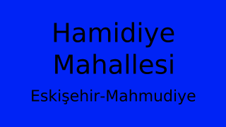 Hamidiye Mahallesi Thumbnail