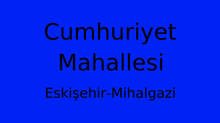 Cumhuriyet Mahallesi Thumbnail
