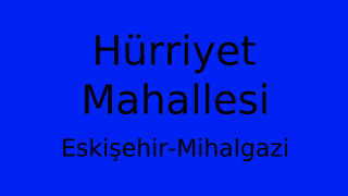 Hürriyet Mahallesi Thumbnail