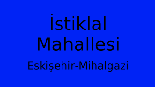 İstiklal Mahallesi Thumbnail