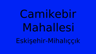 Camikebir Mahallesi Thumbnail