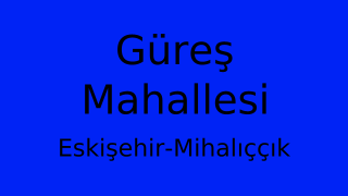 Güreş Mahallesi Thumbnail