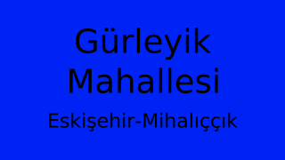 Gürleyik Mahallesi Thumbnail