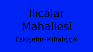Ilıcalar Mahallesi Thumbnail