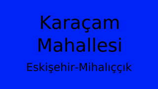 Karaçam Mahallesi Thumbnail