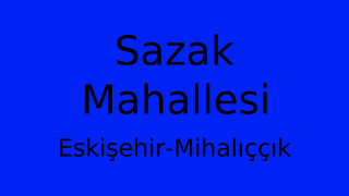 Sazak Mahallesi Thumbnail