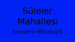 Süleler Mahallesi Thumbnail