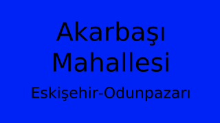 Akarbaşı Mahallesi Thumbnail