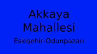 Akkaya Mahallesi Thumbnail