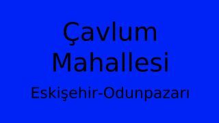 Çavlum Mahallesi Thumbnail