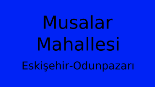 Musalar Mahallesi Thumbnail