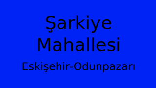 Şarkiye Mahallesi Thumbnail