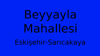 Beyyayla Mahallesi Thumbnail