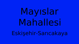 Mayıslar Mahallesi Thumbnail