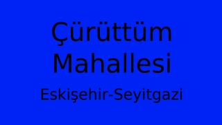 Çürüttüm Mahallesi Thumbnail