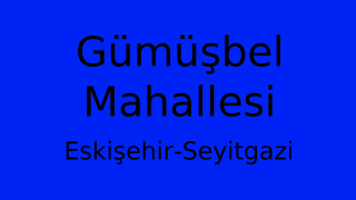 Gümüşbel Mahallesi Thumbnail