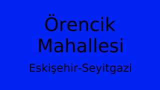 Örencik Mahallesi Thumbnail