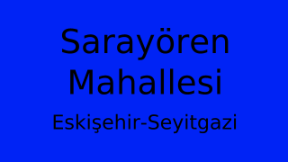 Sarayören Mahallesi Thumbnail
