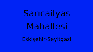 Sarıcailyas Mahallesi Thumbnail