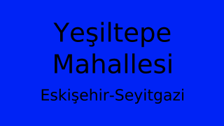 Yeşiltepe Mahallesi Thumbnail