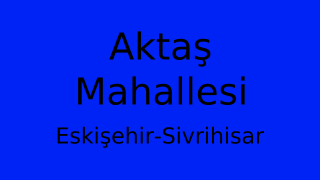Aktaş Mahallesi Thumbnail