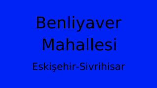 Benliyaver Mahallesi Thumbnail