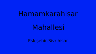 Hamamkarahisar Mahallesi Thumbnail