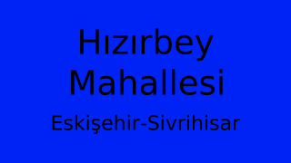 Hızırbey Mahallesi Thumbnail