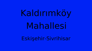 Kaldırımköy Mahallesi Thumbnail
