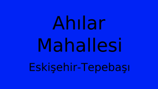Ahılar Mahallesi Thumbnail