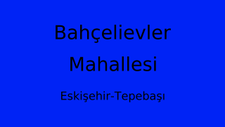 Bahçelievler Mahallesi Thumbnail