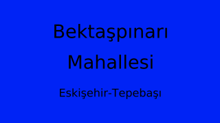 Bektaşpınarı Mahallesi Thumbnail