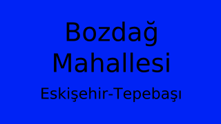 Bozdağ Mahallesi Thumbnail