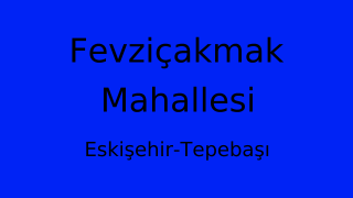 Fevziçakmak Mahallesi Thumbnail