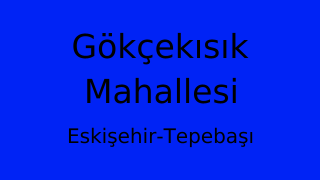 Gökçekısık Mahallesi Thumbnail