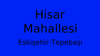 Hisar Mahallesi Thumbnail