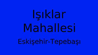 Işıklar Mahallesi Thumbnail