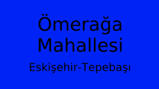 Ömerağa Mahallesi Thumbnail