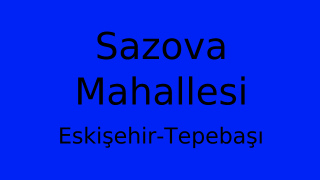 Sazova Mahallesi Thumbnail
