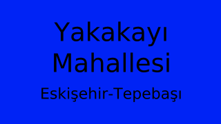 Yakakayı Mahallesi Thumbnail
