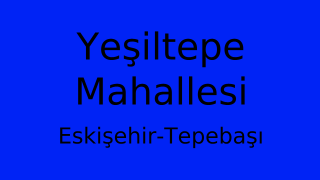 Yeşiltepe Mahallesi Thumbnail