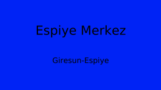 Espiye Belediyesi, Giresun Thumbnail